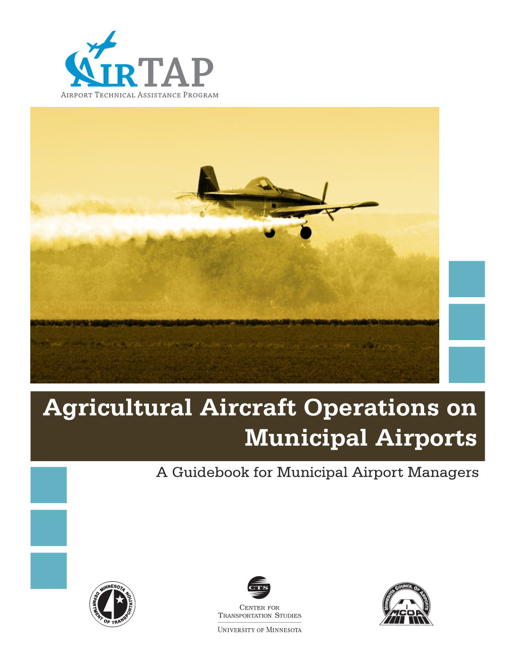 Agricultural Aircraft Operations on Municipal Airports