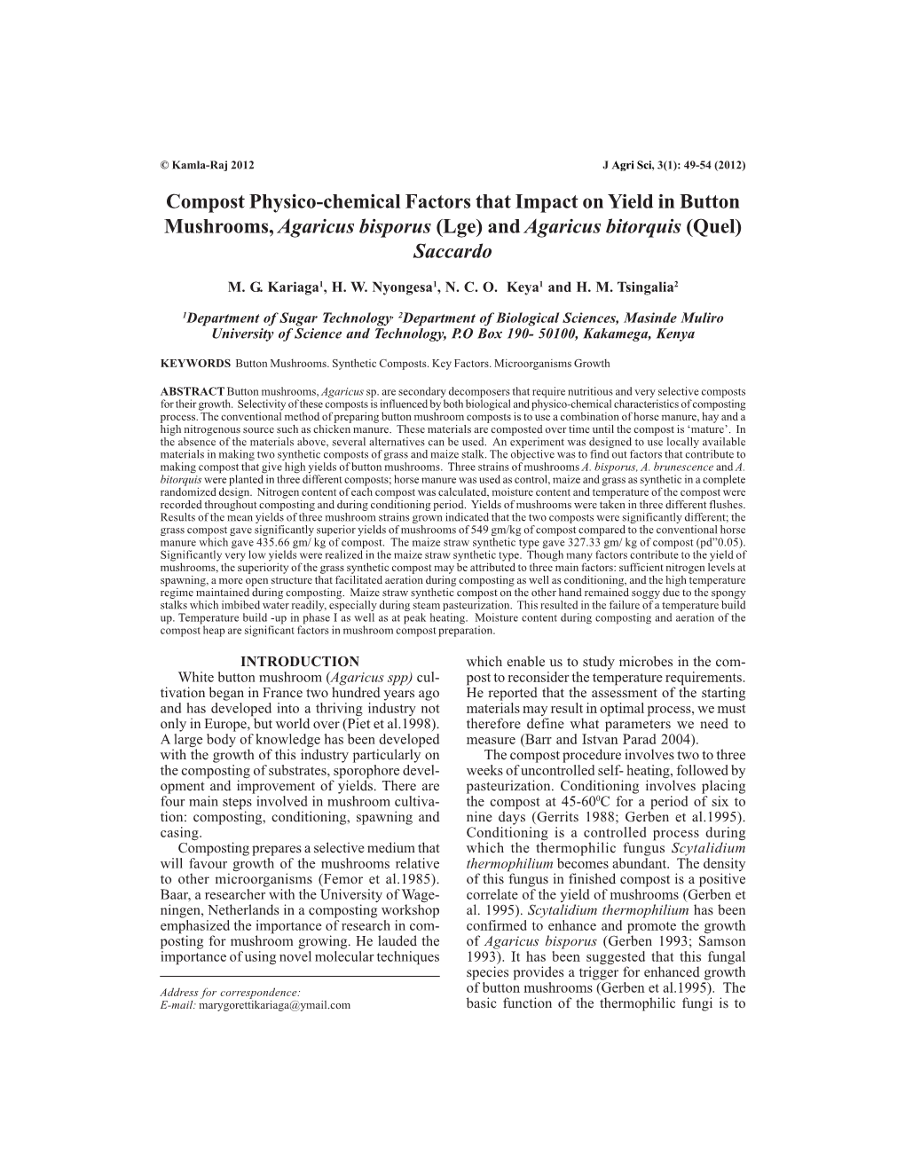 Compost Physico-Chemical Factors That Impact on Yield in Button Mushrooms, Agaricus Bisporus (Lge) and Agaricus Bitorquis (Quel) Saccardo