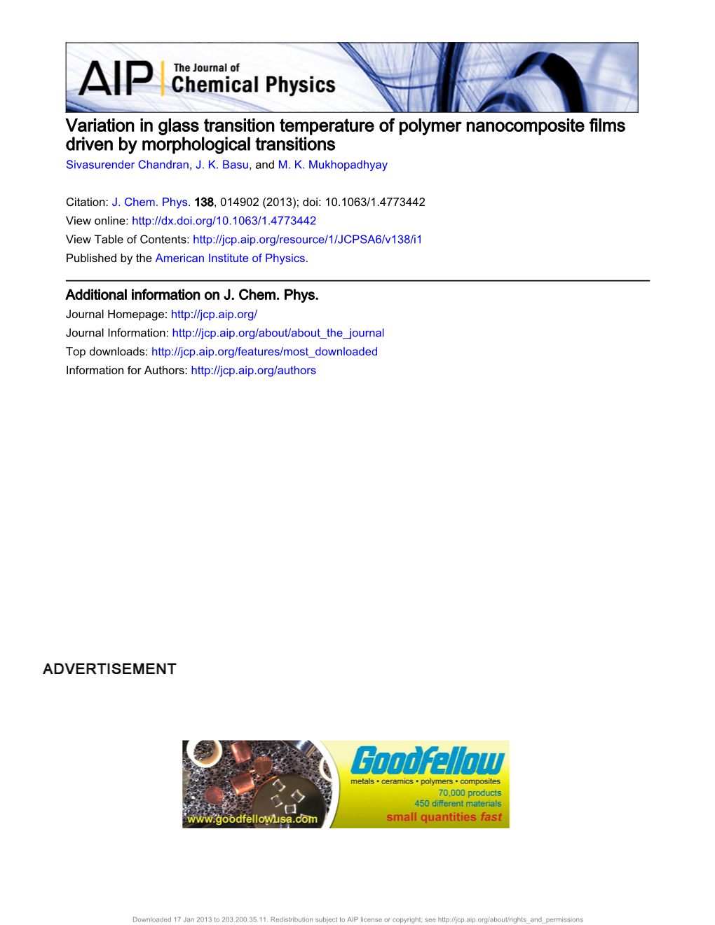 Variation in Glass Transition Temperature of Polymer Nanocomposite Films Driven by Morphological Transitions Sivasurender Chandran, J