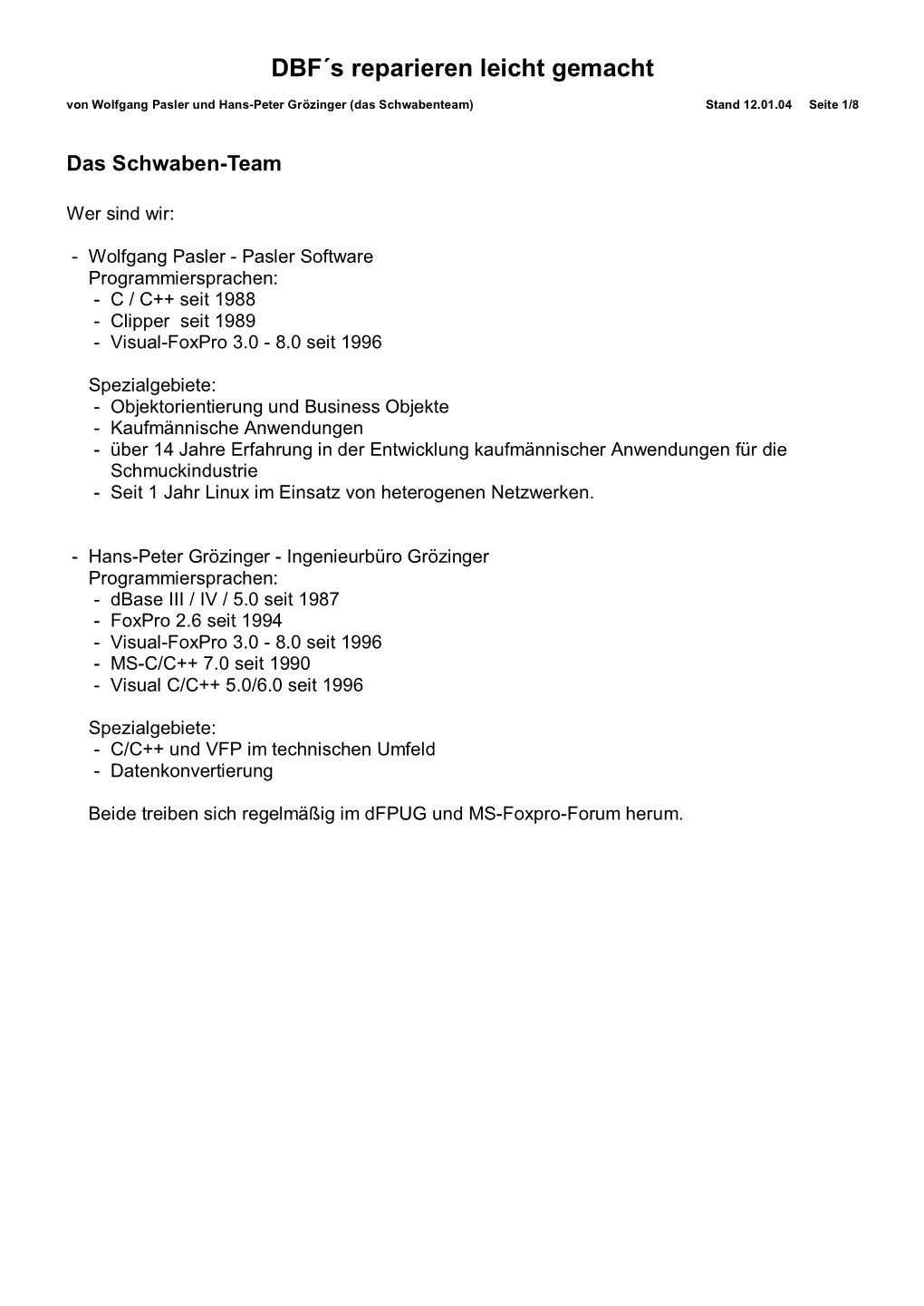 DBF´S Reparieren Leicht Gemacht Von Wolfgang Pasler Und Hans-Peter Grözinger (Das Schwabenteam) Stand 12.01.04Seite 1/8