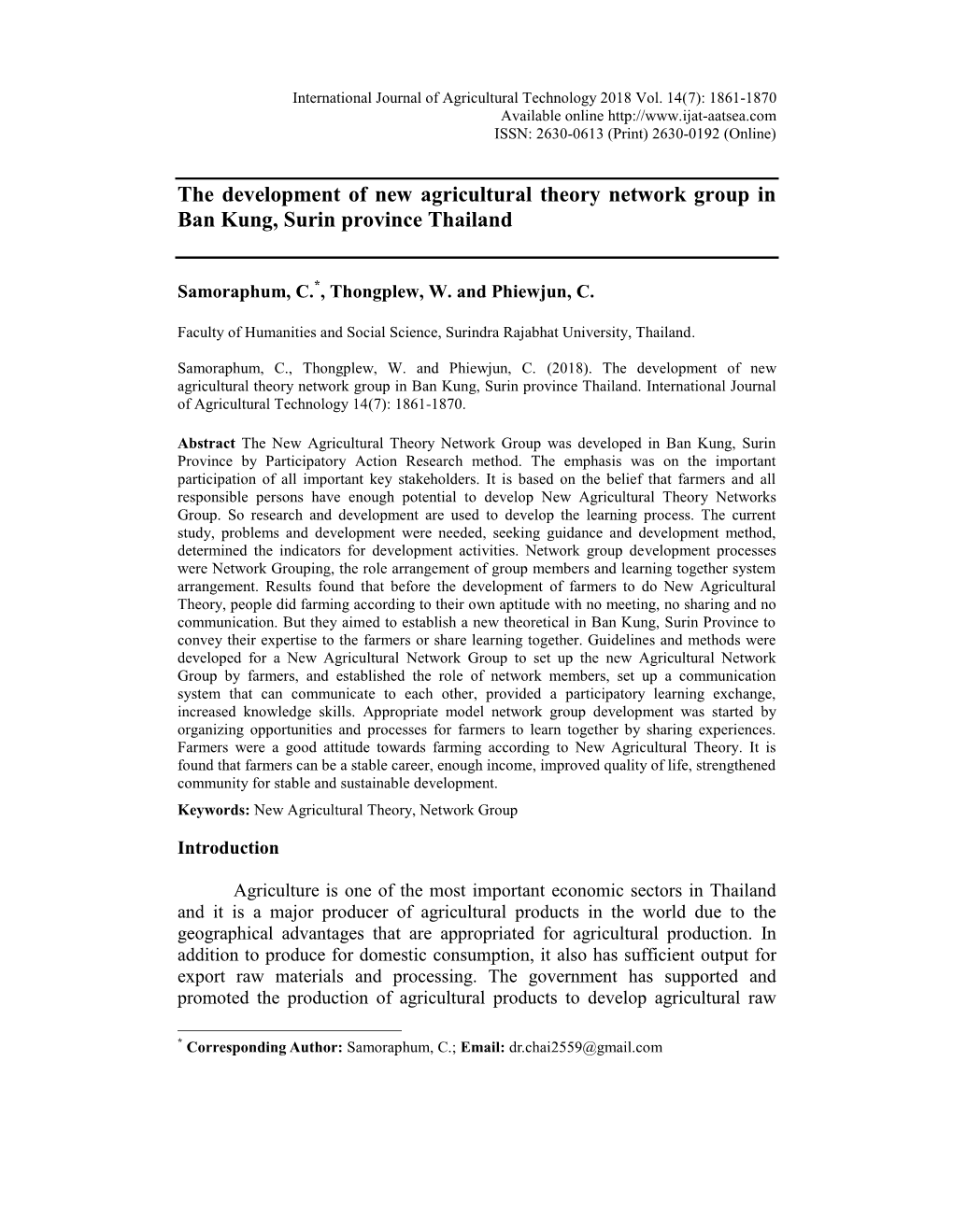 The Development of New Agricultural Theory Network Group in Ban Kung, Surin Province Thailand