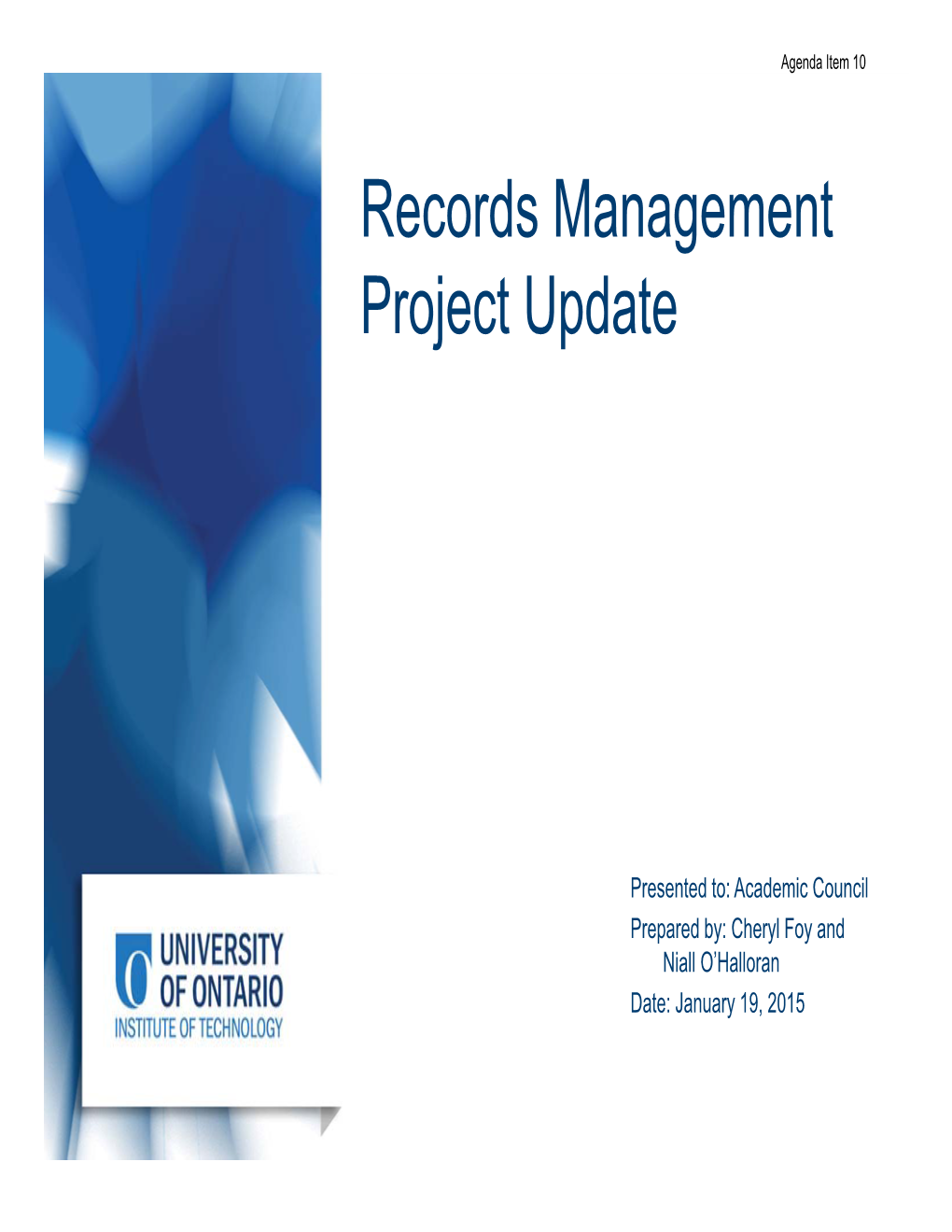 Records Management Project Update