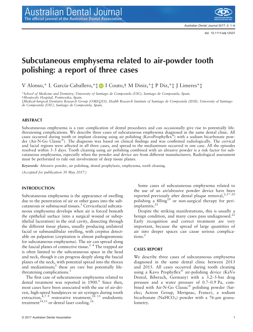 Subcutaneous Emphysema Related to Air&#X2010;Powder Tooth Polishing: a Report of Three Cases