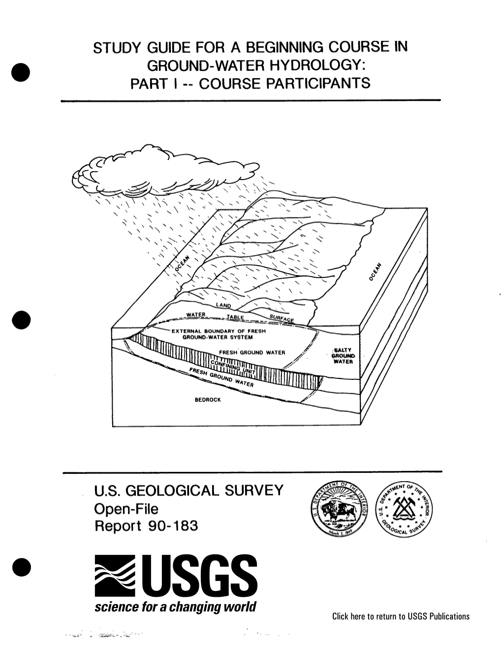 Study Guide for a Beginnin-G Course in Ground-Water Hydrology: Part I -- Course Participants