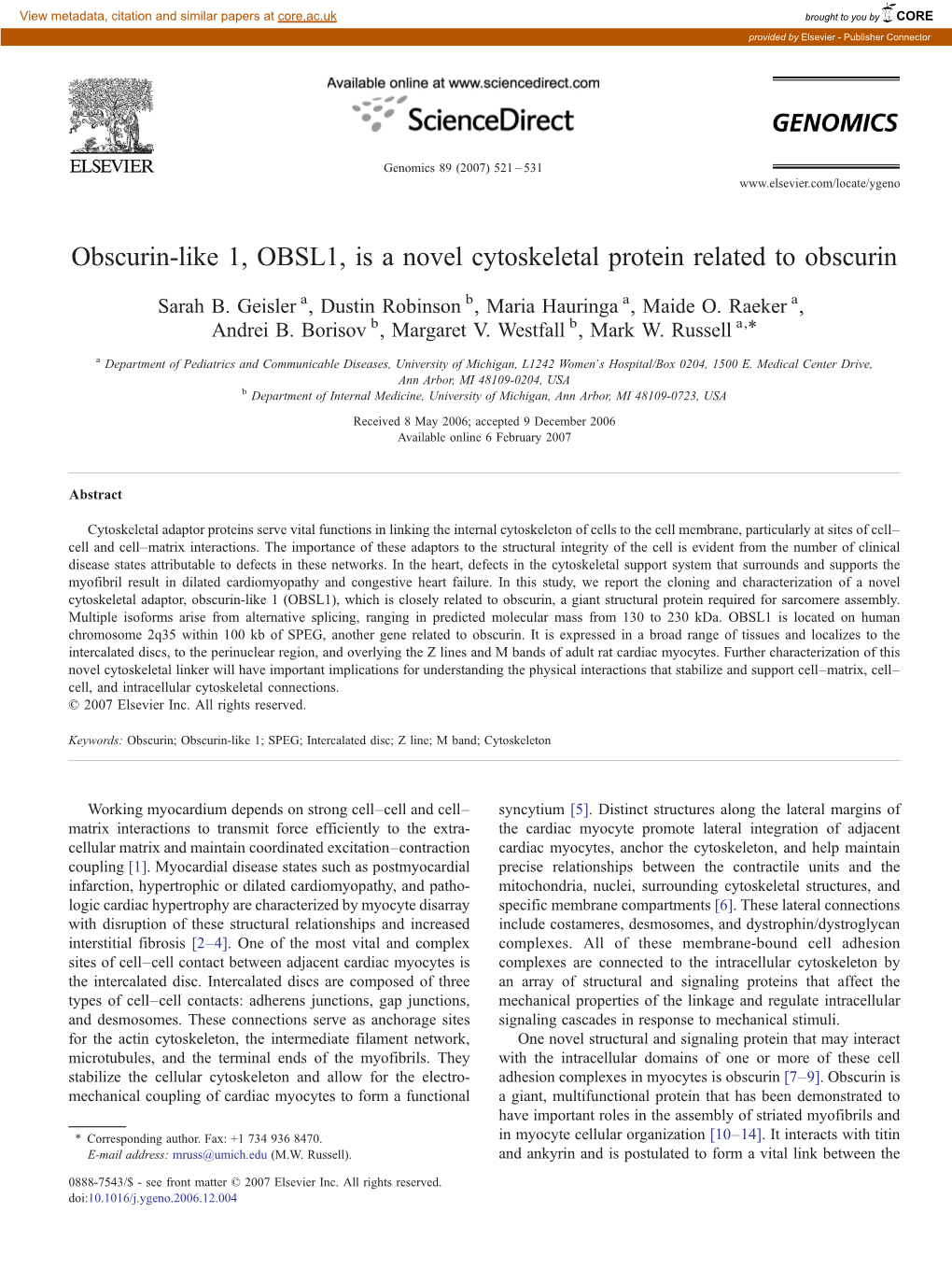 Obscurin-Like 1, OBSL1, Is a Novel Cytoskeletal Protein Related to Obscurin