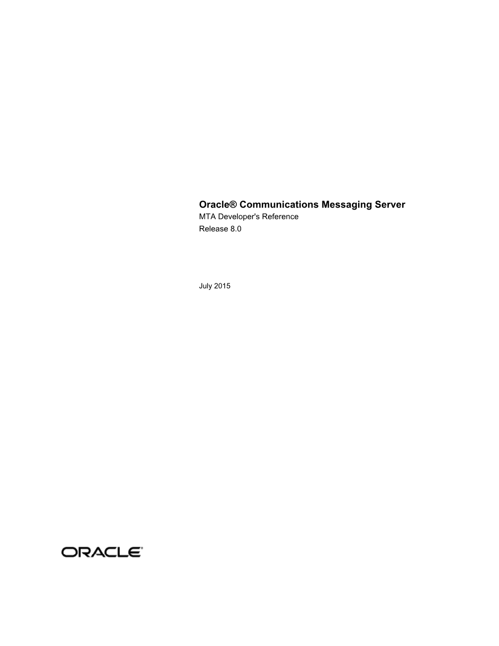 Oracle Communications Messaging Server MTA Developer's Reference, Release 8.0
