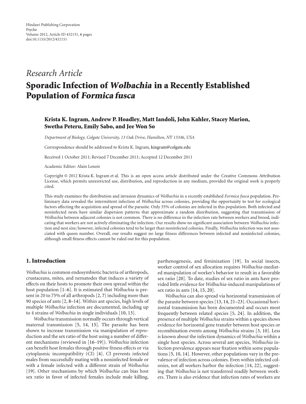 Sporadic Infection of Wolbachia in a Recently Established Population of Formica Fusca