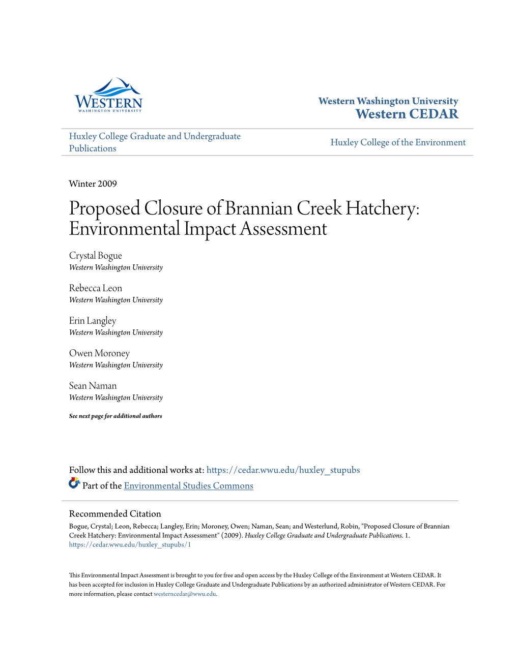 Proposed Closure of Brannian Creek Hatchery: Environmental Impact Assessment Crystal Bogue Western Washington University
