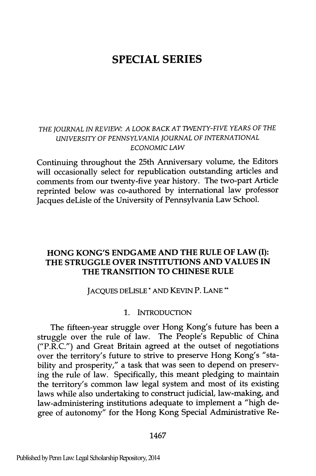 Hong Kong's Endgame and the Rule of Law (I): the Struggle Over Institutions and Values in the Transition to Chinese Rule