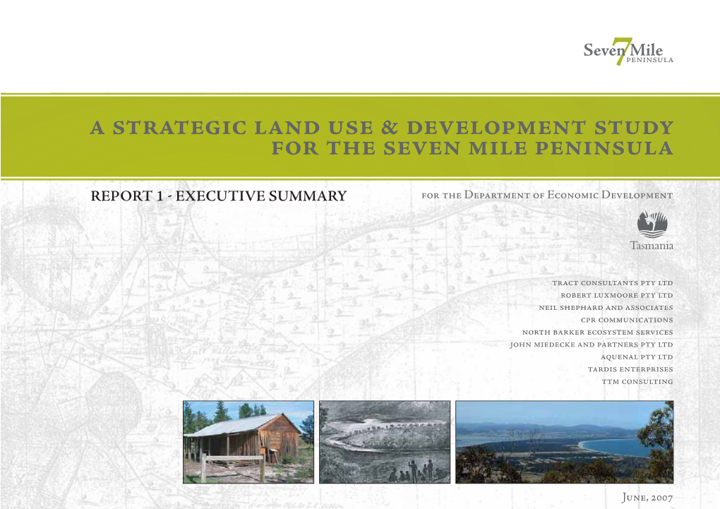 A Strategic Land Use & Development Study for the Seven Mile Peninsula