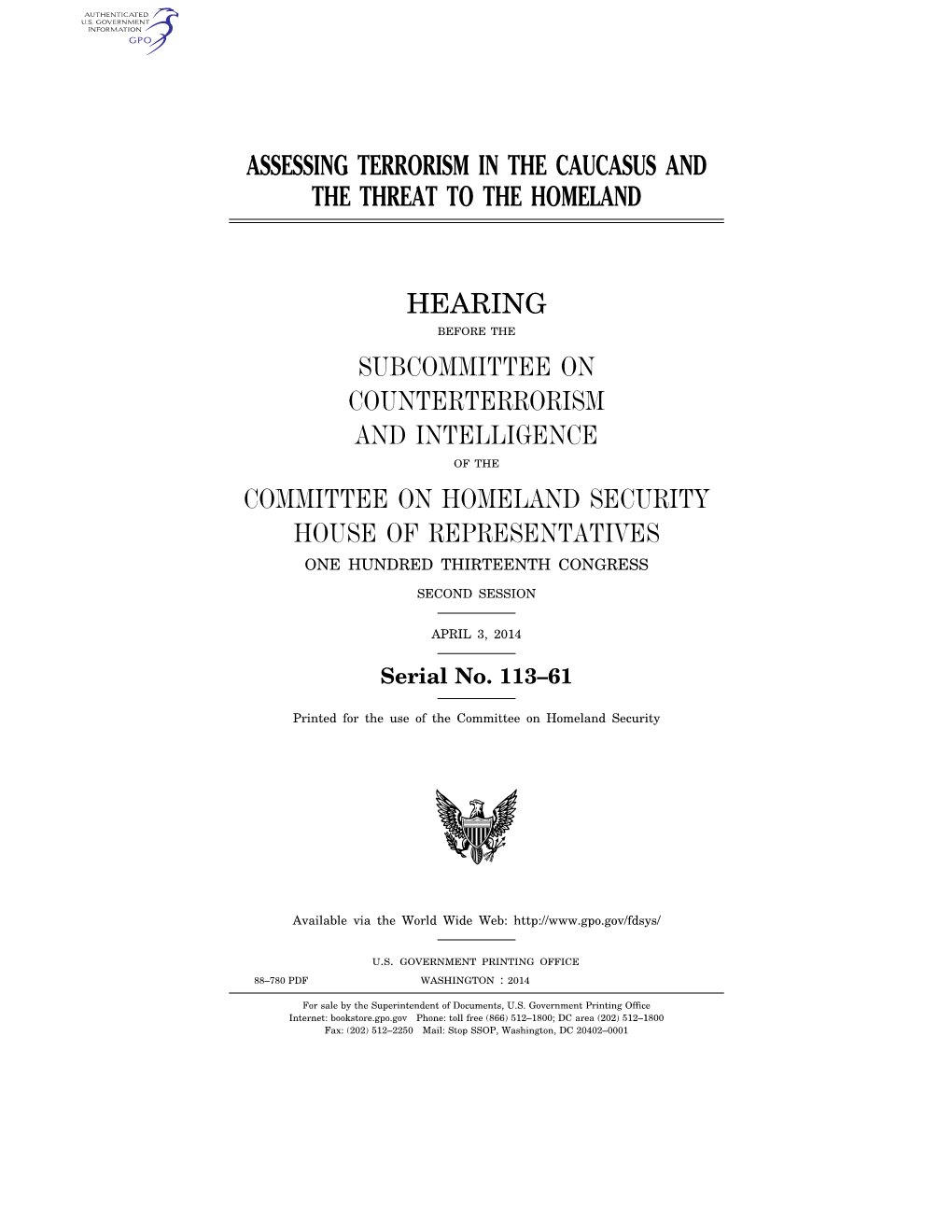 Assessing Terrorism in the Caucasus and the Threat to the Homeland Hearing Subcommittee on Counterterrorism and Intelligence