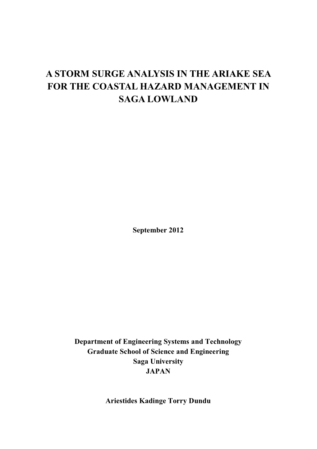 A Storm Surge Analysis in the Ariake Sea for the Coastal Hazard Management in Saga Lowland