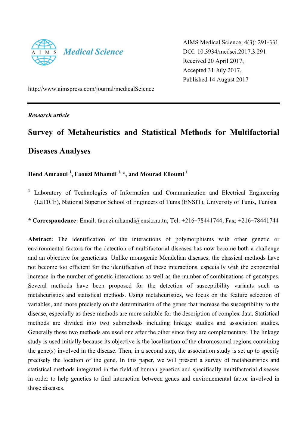 Survey of Metaheuristics and Statistical Methods for Multifactorial Diseases Analyses