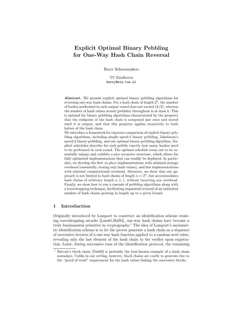 Explicit Optimal Binary Pebbling for One-Way Hash Chain Reversal