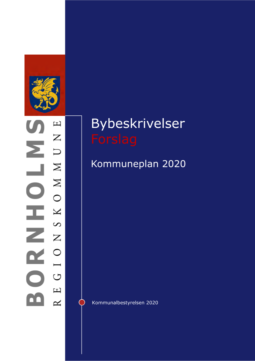 Bybeskrivelser Forslag