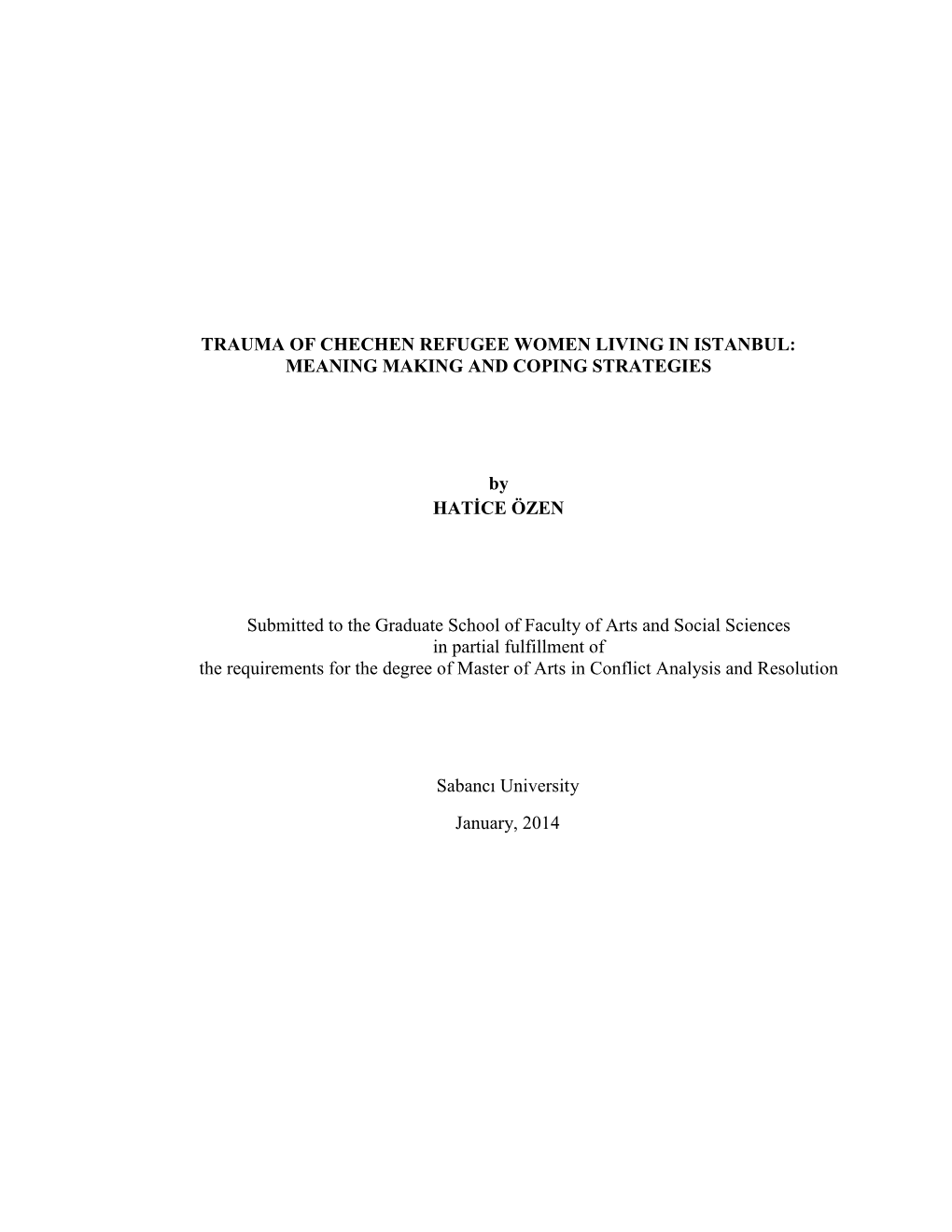 Trauma of Chechen Refugee Women Living in Istanbul: Meaning Making and Coping Strategies