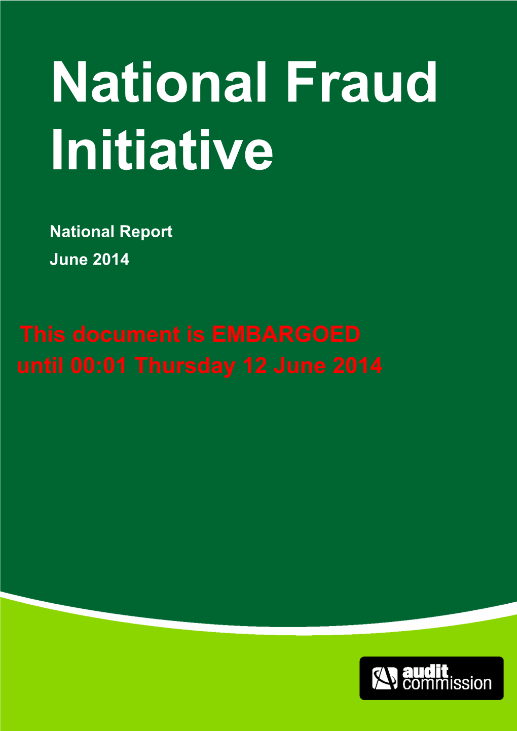National Fraud Initiative Report 2014