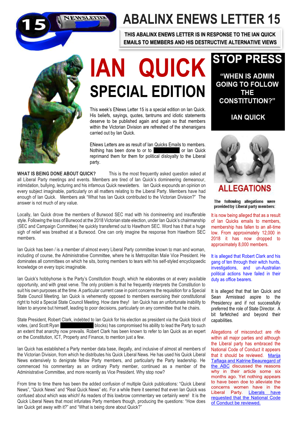 Ian Quick Emails to Members and His Destructive Alternative Views