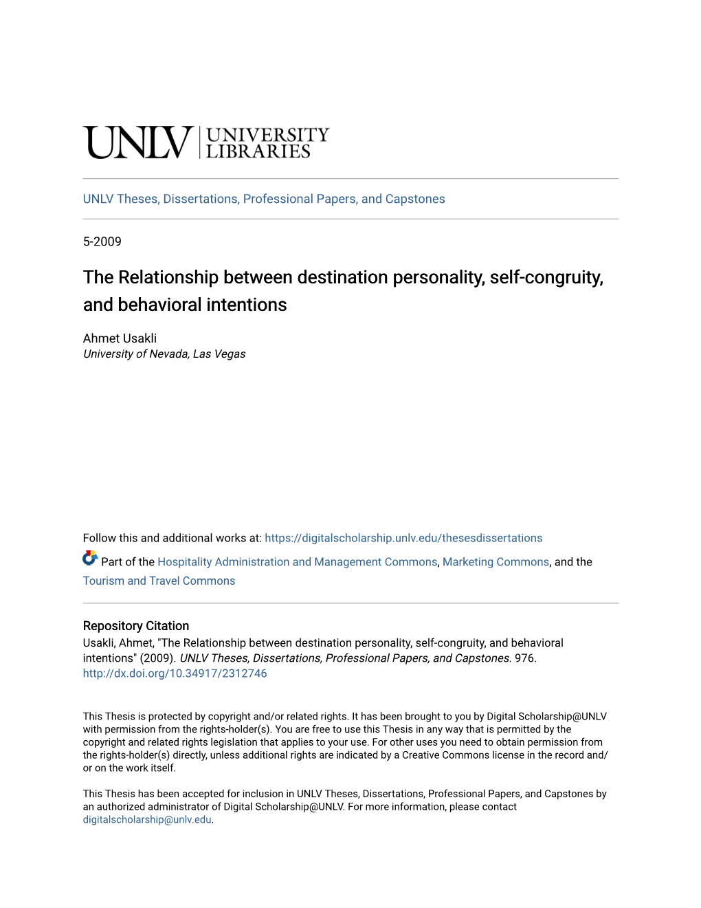 The Relationship Between Destination Personality, Self-Congruity, and Behavioral Intentions