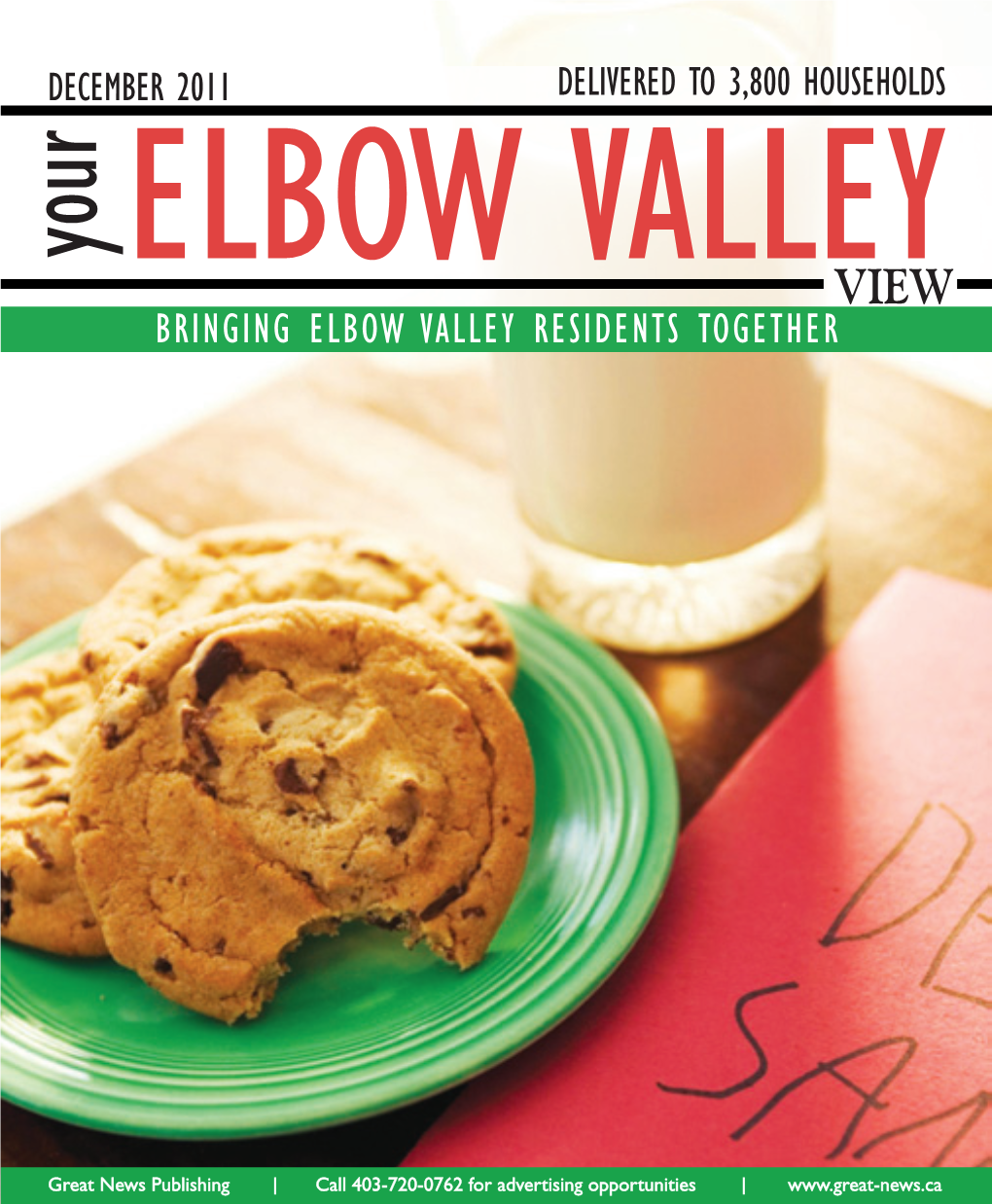 BRINGING ELBOW VALLEY RESIDENTS TOGETHER HOLIDAY GIFT GUIDE Hostess Gifts They’Ll 2011Hide for Themselves 1