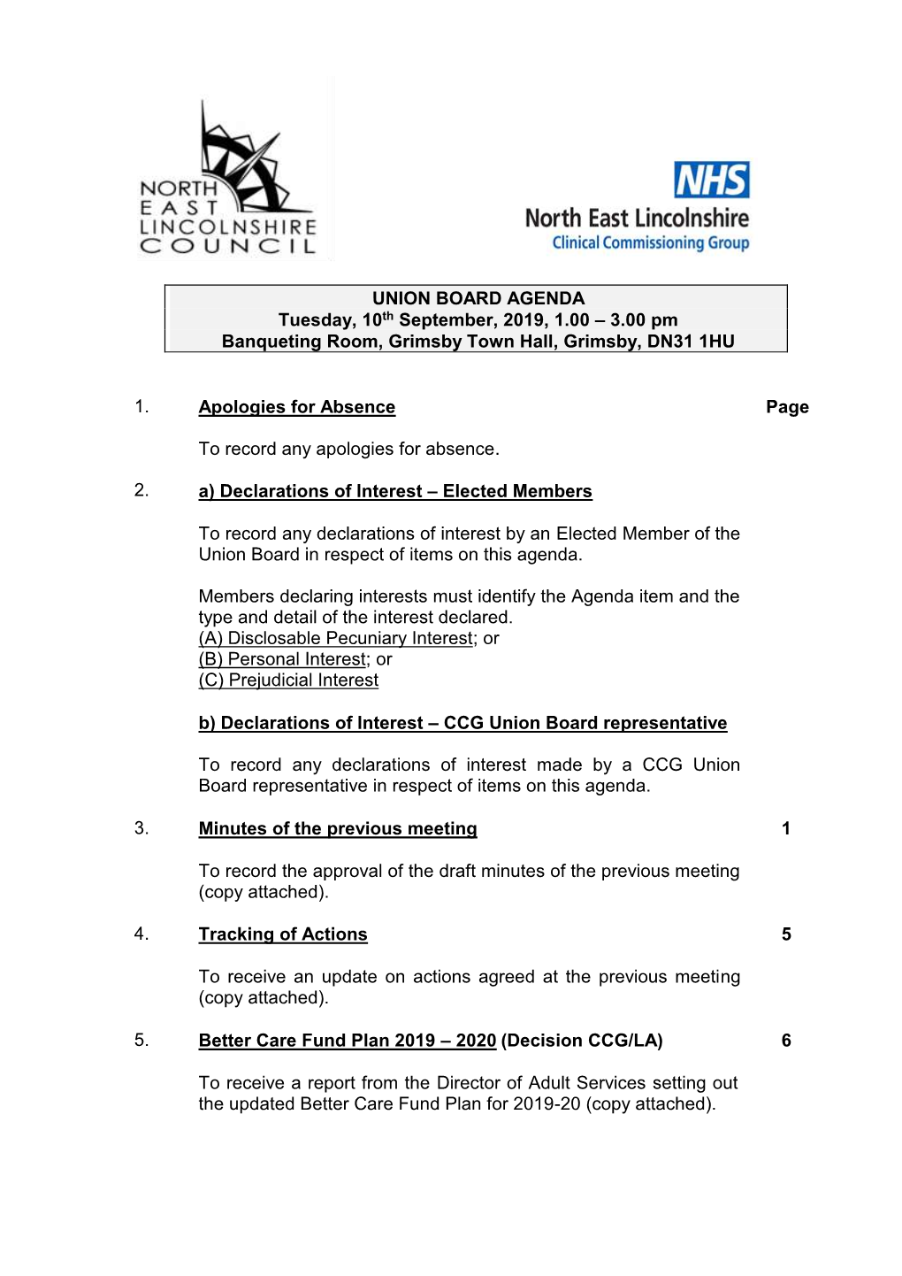 UNION BOARD AGENDA Tuesday, 10Th September, 2019, 1.00 – 3.00 Pm Banqueting Room, Grimsby Town Hall, Grimsby, DN31 1HU