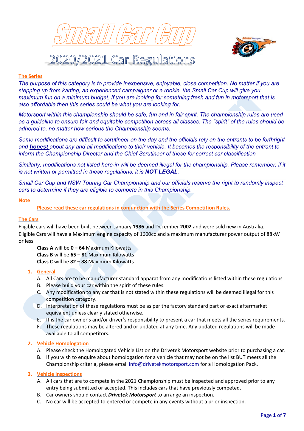 Page 1 of 7 the Series the Purpose of This Category Is to Provide Inexpensive, Enjoyable, Close Competition. No Matter If You Ar