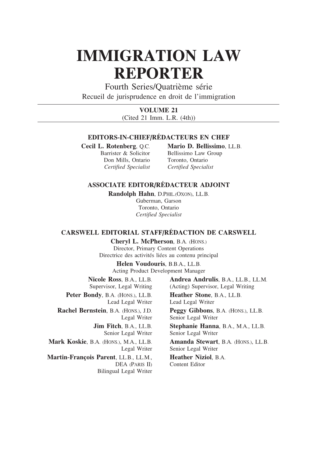 IMMIGRATION LAW REPORTER Fourth Series/Quatri`Eme S´Erie Recueil De Jurisprudence En Droit De L’Immigration VOLUME 21 (Cited 21 Imm