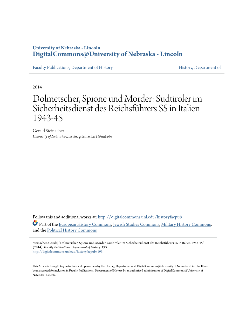 Südtiroler Im Sicherheitsdienst Des Reichsführers SS in Italien 1943-45 Gerald Steinacher University of Nebraska-Lincoln, Gsteinacher2@Unl.Edu