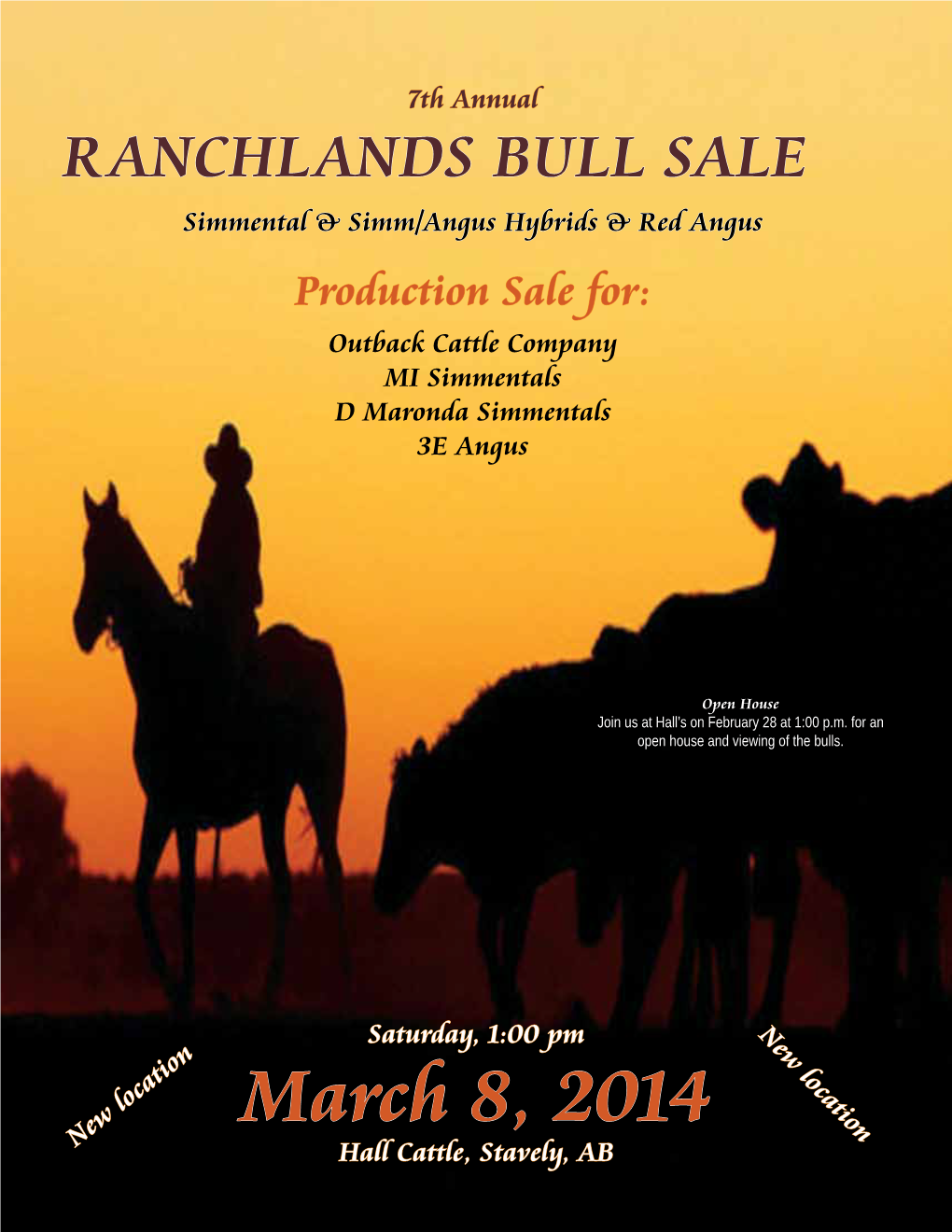 RANCHLANDS BULL SALE Simmental & Simm/Angus Hybrids & Red Angus Production Sale For: Outback Cattle Company MI Simmentals D Maronda Simmentals 3E Angus