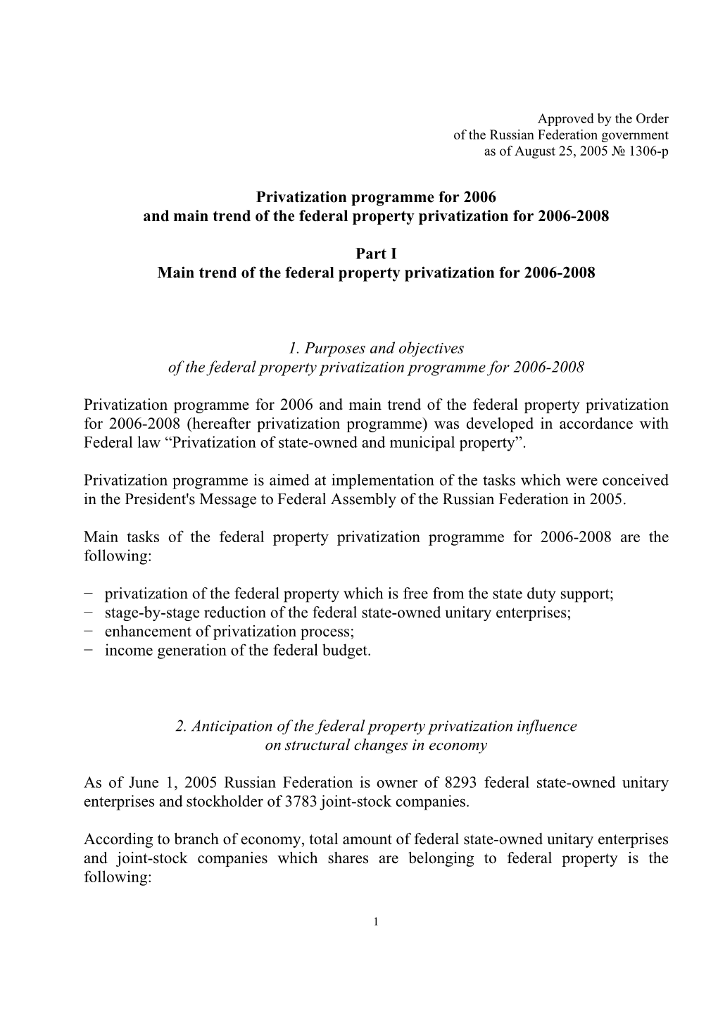 Privatization Programme for 2006 and Main Trend of the Federal Property Privatization for 2006-2008