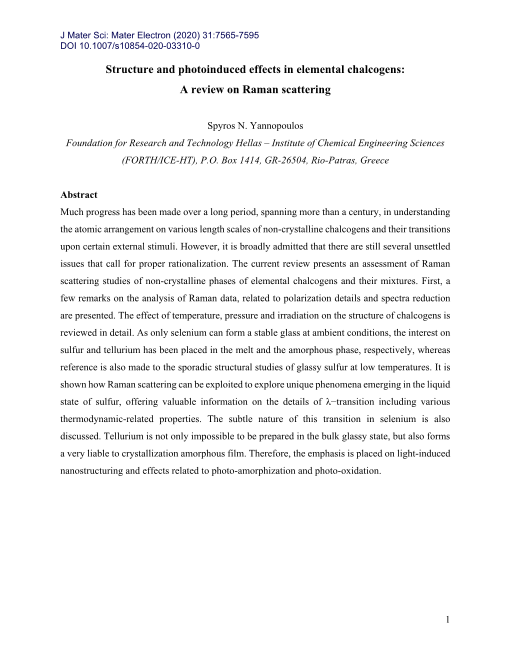 Structure and Photoinduced Effects in Elemental Chalcogens: a Review on Raman Scattering