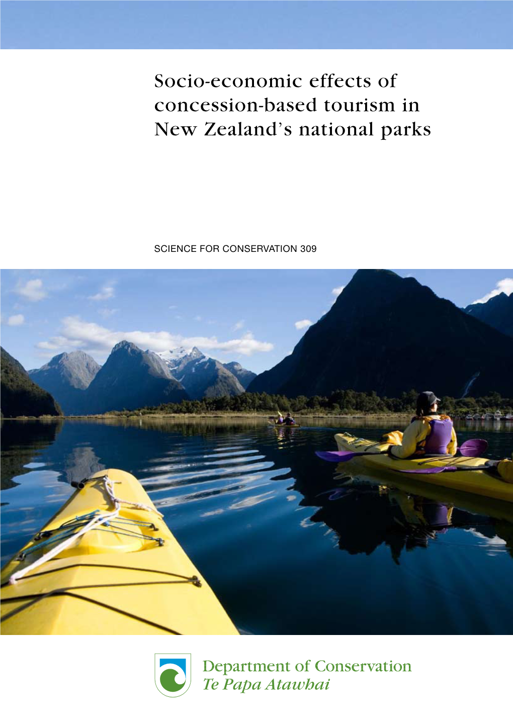 Socio-Economic Effects of Concession-Based Tourism in New Zealand’S National Parks