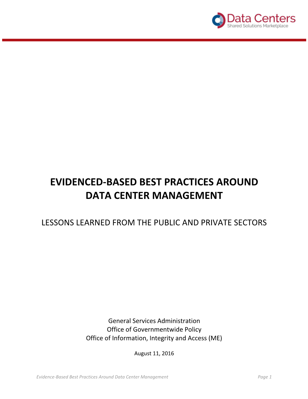 Evidence-Based Best Practices Around Data Center Management Page 1 Contents