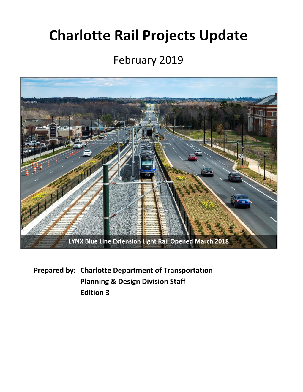 Charlotte Rail Projects Update February 2019