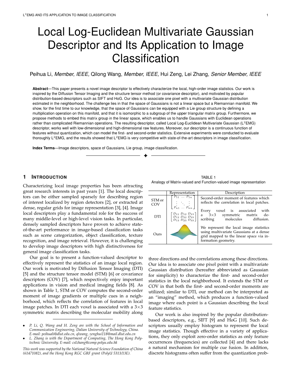 Local Log-Euclidean Multivariate Gaussian Descriptor and Its Application to Image Classiﬁcation