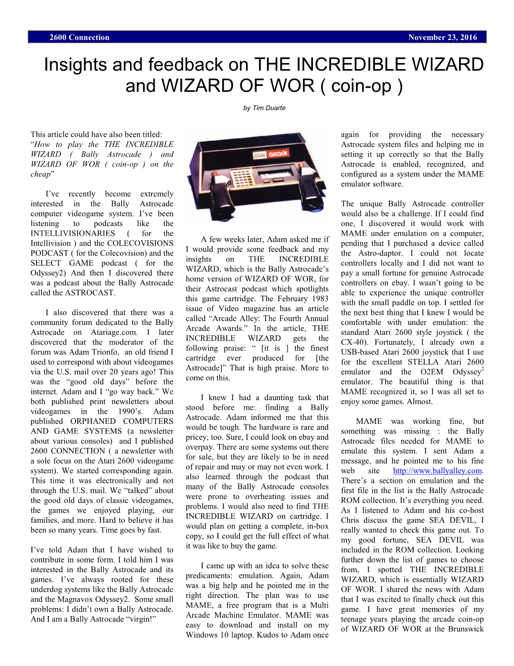Insights and Feedback on the INCREDIBLE WIZARD and WIZARD of WOR ( Coin-Op )