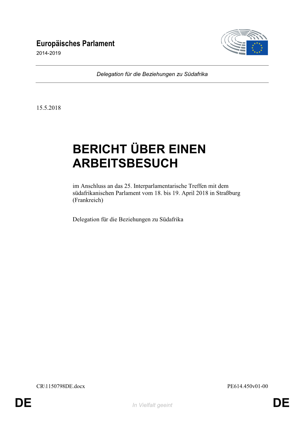 De De Bericht Über Einen Arbeitsbesuch