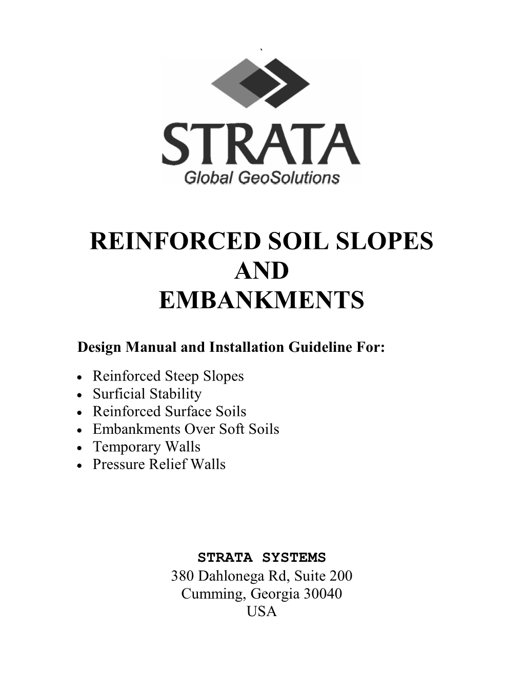 Reinforced Soil Slopes and Embankments