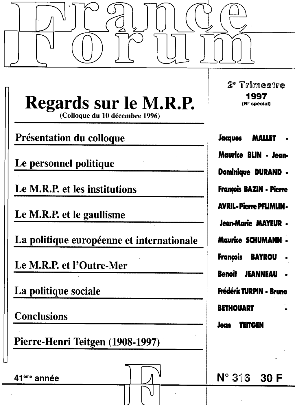 Regards Sur Le M.R.P. (Colloque Du 10 Décembre 1996)