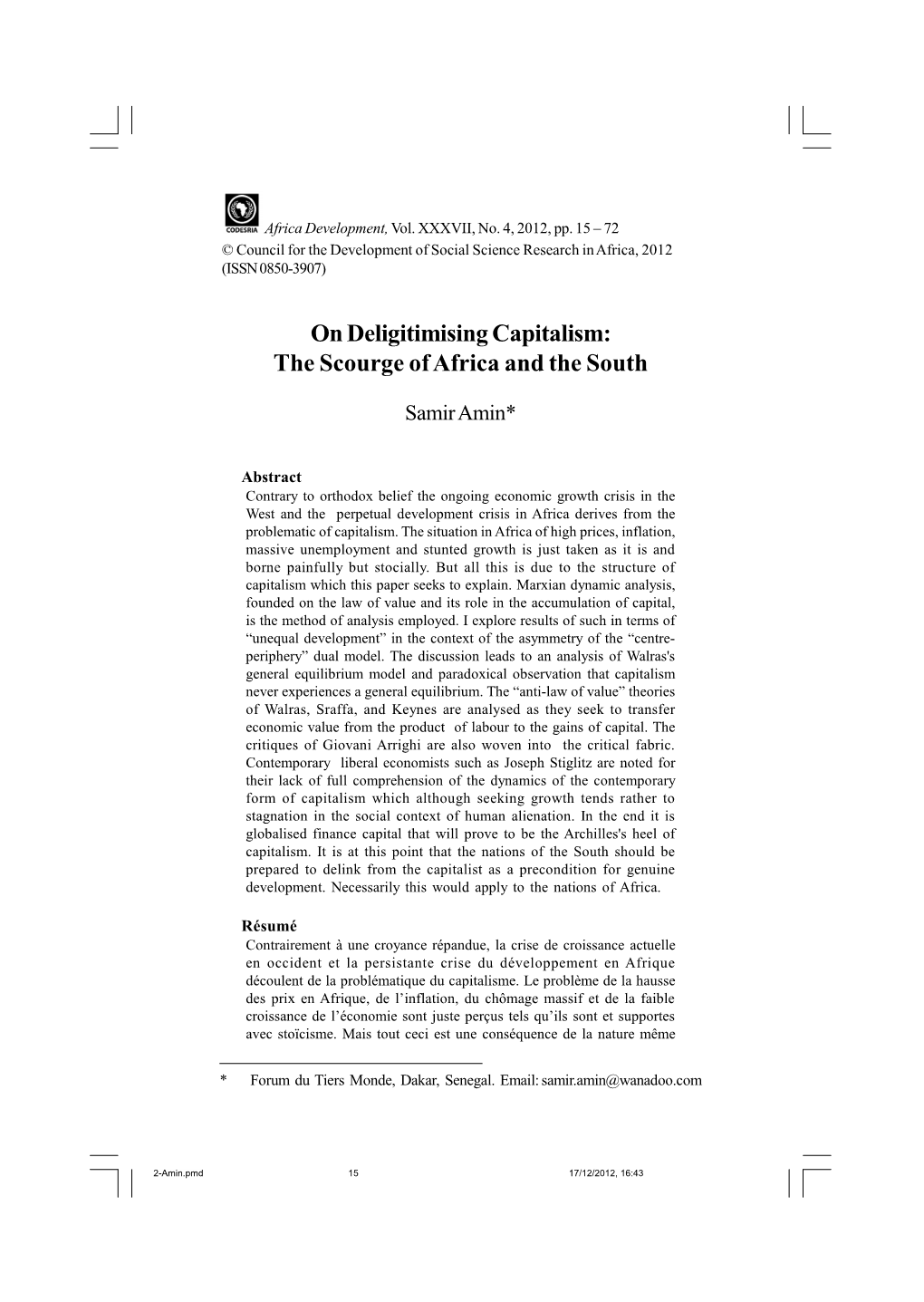 On Deligitimising Capitalism: the Scourge of Africa and the South