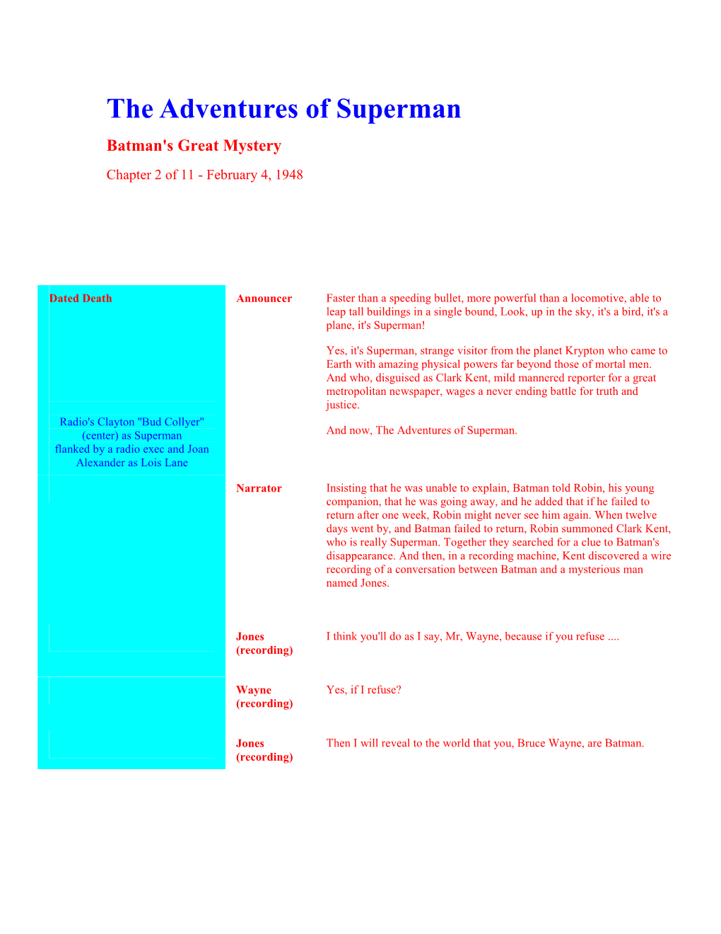 The Adventures of Superman Batman's Great Mystery Chapter 2 of 11 - February 4, 1948