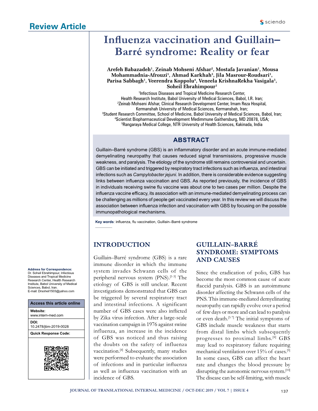 Influenza Vaccination and Guillain– Barré Syndrome: Reality Or Fear