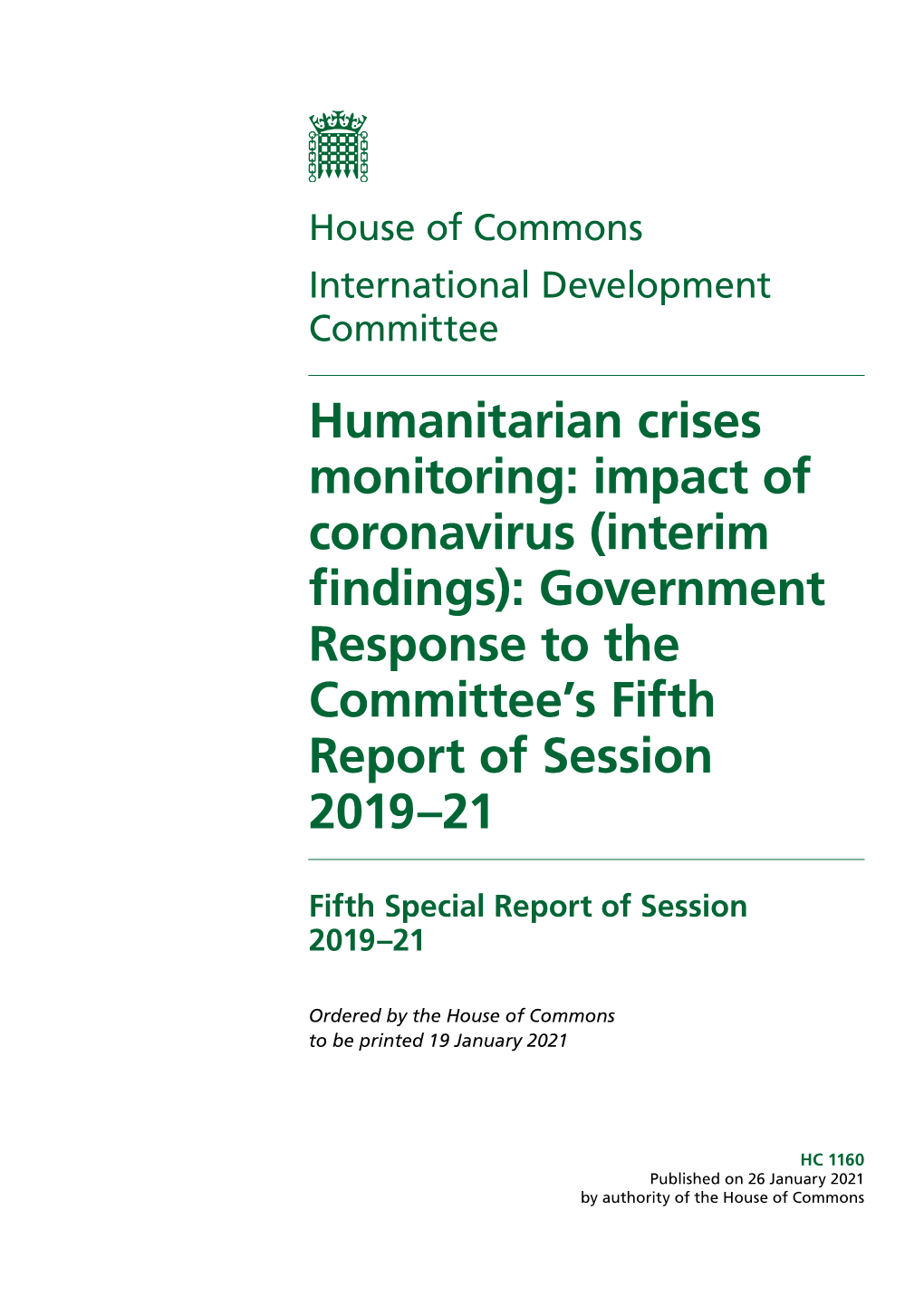 Humanitarian Crises Monitoring: Impact of Coronavirus (Interim Findings): Government Response to the Committee’S Fifth Report of Session 2019–21