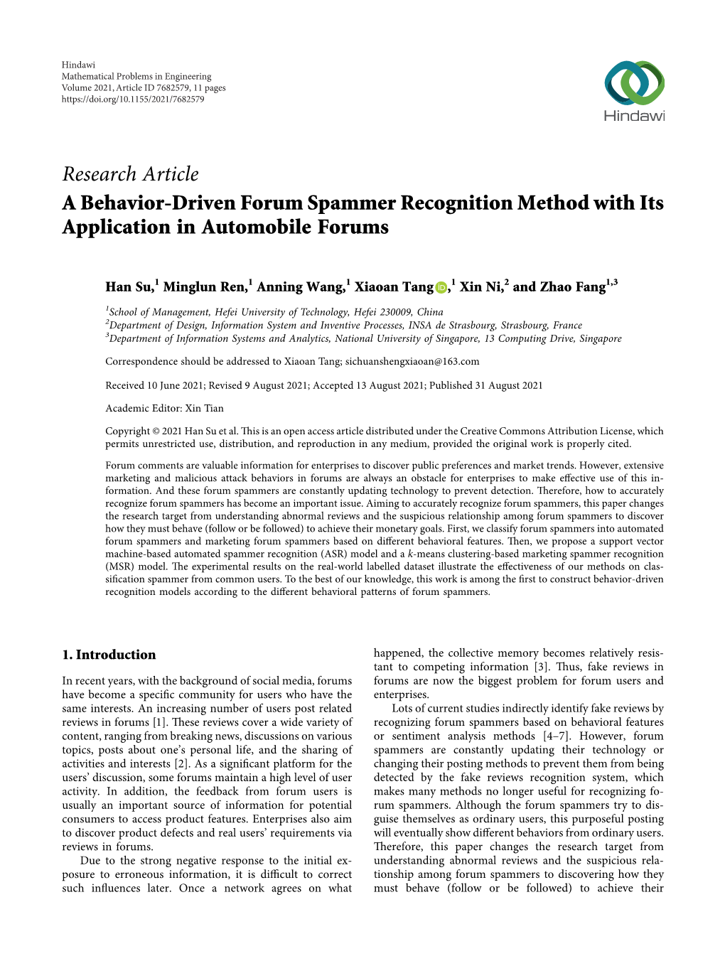 Research Article a Behavior-Driven Forum Spammer Recognition Method with Its Application in Automobile Forums