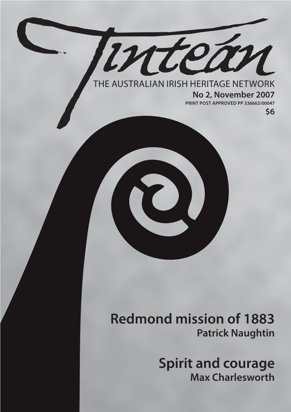Redmond Mission of 1883 Spirit and Courage