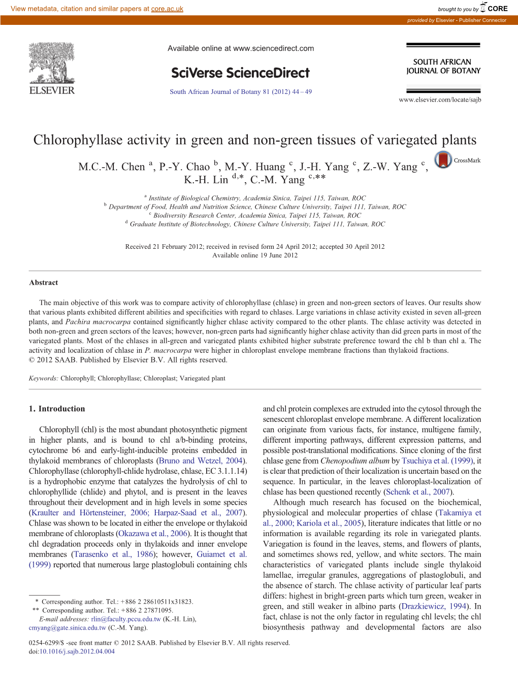 Chlorophyllase Activity in Green and Non-Green Tissues of Variegated Plants