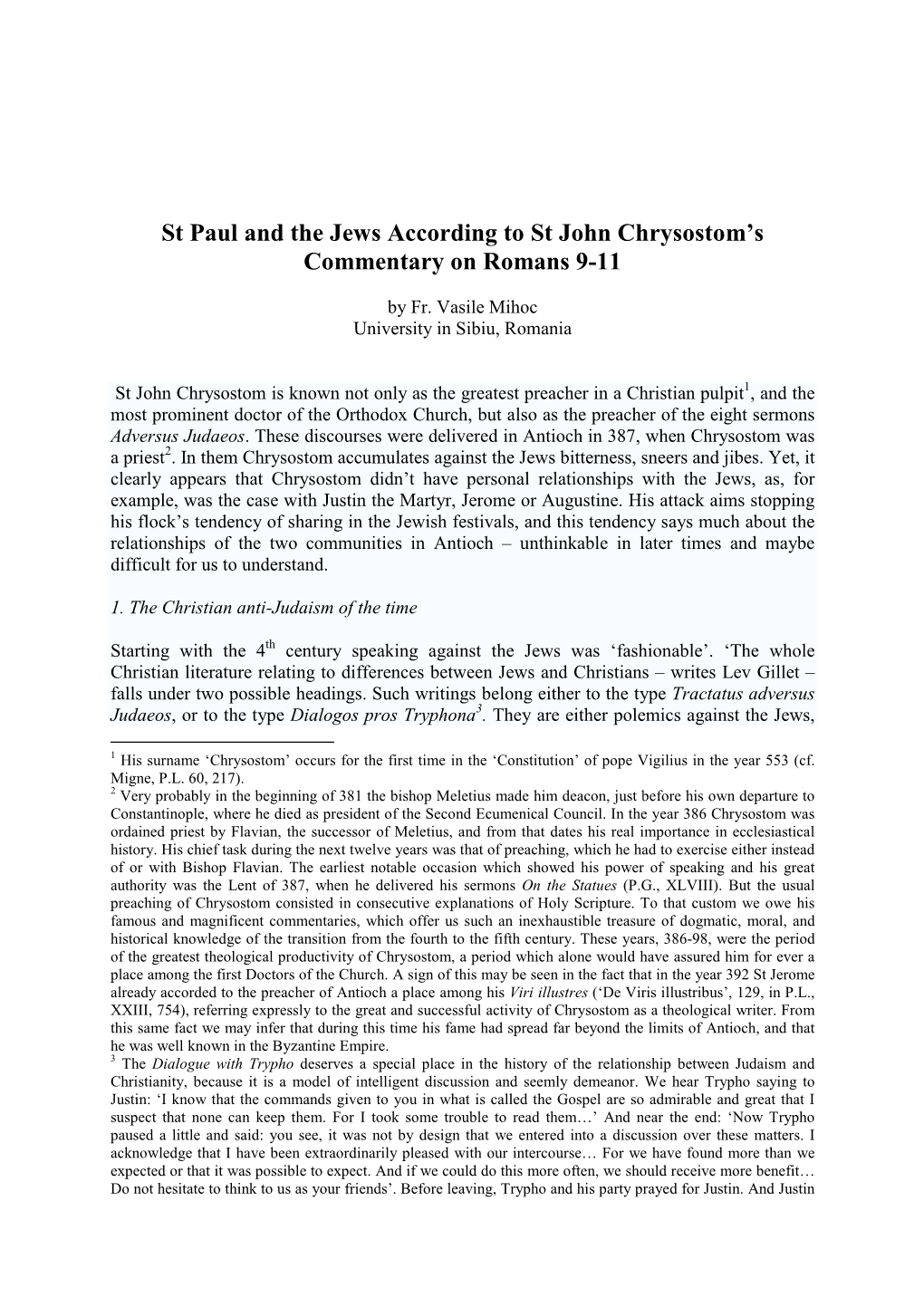 St Paul and the Jews According to St John Chrysostom's Commentary On