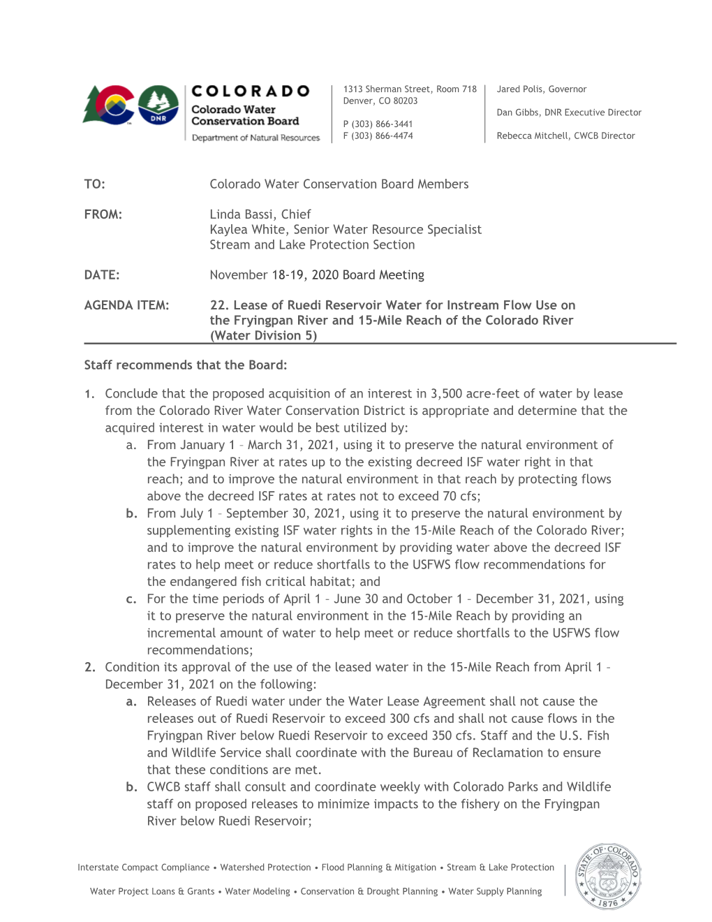 Lease of Ruedi Reservoir Water for Instream Flow Use on the Fryingpan River and 15-Mile Reach of the Colorado River (Water Division 5)