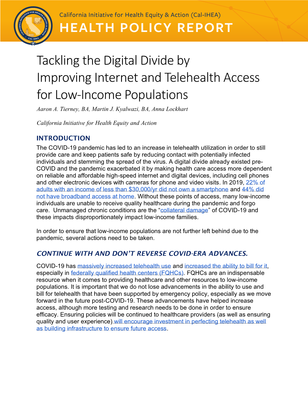 Tackling the Digital Divide by Improving Internet and Telehealth Access for Low-Income Populations