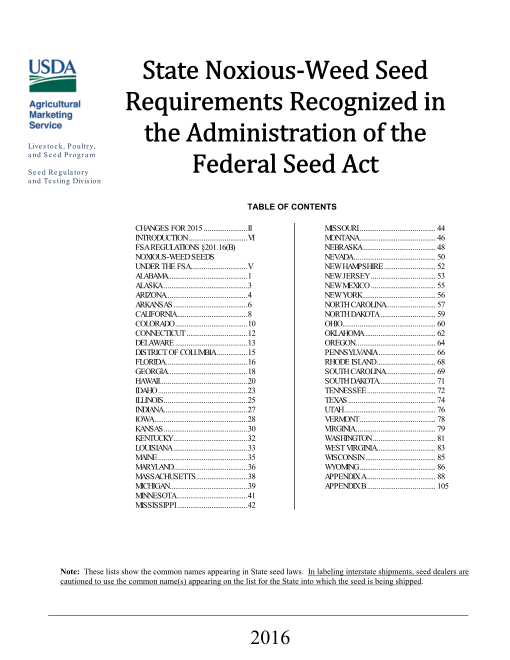 State Noxious-Weed Seed Requirements Recognized in the Administration of the Federal Seed Act